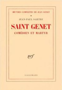 Couverture du livre Saint Genet : Comédien et martyr - Jean Paul Sartre