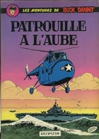 Victor Hubinon - Patrouille à l'aube