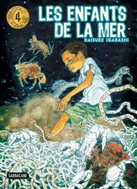 Couverture du livre Les enfants de la mer - Daisuke Igarashi