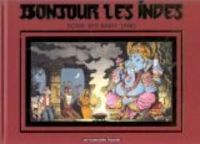 Couverture du livre Bonjour les Indes - Ben Radis - Dodo  - Jano 