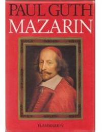 Couverture du livre Mazarin - Paul Guth