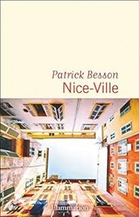 Couverture du livre Nice-Ville - Patrick Besson