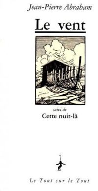 Couverture du livre Le vent - Jean Pierre Abraham