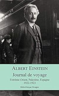 Albert Einstein - Journal de voyage