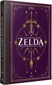 Thibaud Villanova - La cuisine dans Zelda