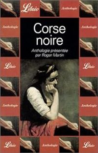 Roger Martin - Corse noire