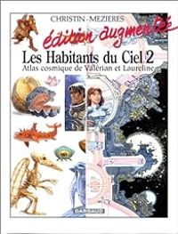 Jean Claude Mezieres - Atlas cosmique de Valérian et Laureline