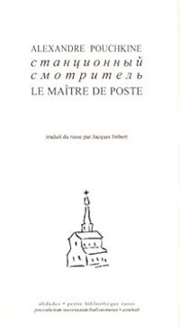 Couverture du livre Le Maître de Poste - Bilingue russe/français - Alexandre Pouchkine