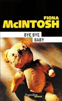 Fiona Mcintosh - Bye bye baby