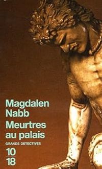 Couverture du livre Meurtres au palais - Magdalen Nabb