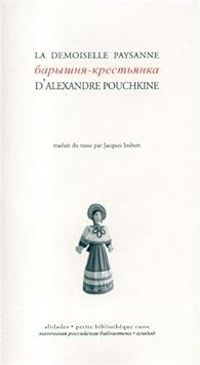 Couverture du livre La Demoiselle paysanne - Bilingue français/russe - Alexandre Pouchkine