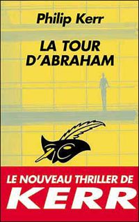 Philip Kerr - La tour d'Abraham