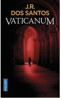 Jose Rodrigues Dos Santos - Vaticanum