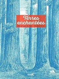 Couverture du livre Terres enchantées - Richard Ely - Veronique Barrau