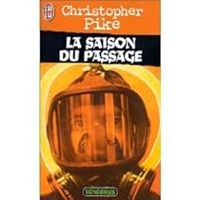 Christopher Pike - La saison du passage