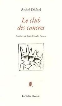 Couverture du livre Le club des cancres - Andre Dhotel