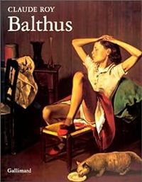 Claude Roy - Balthus