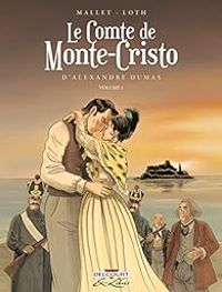 Corentin Loth - Le Comte de Monte-Cristo, tome 1 