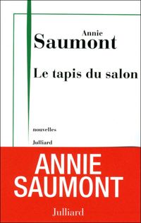 Annie Saumont - Le Tapis du salon