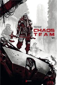 Vincent Brugeas - Ronan Toulhoat(Illustrations) - Chaos Team - Saison 1 - tome 1 