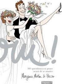 Couverture du livre Oui ! 101 Questions à se poser avant de se marier - Pacco  - Margaux Motin