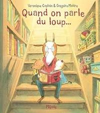 Veronique Caplain - Gregoire Mabire - Quand on parle du loup