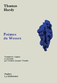 Thomas Hardy - Poèmes du Wessex