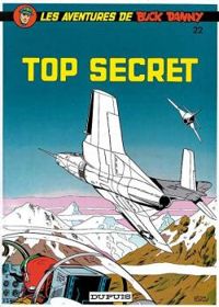 Victor Hubinon - Jean Michel Charlier - Top secret