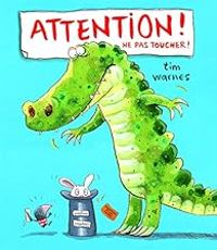 Tim Warnes - Attention ! Ne pas toucher