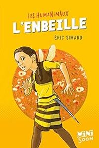 Couverture du livre Les Humanimaux : L'enbeille - Ric Simard