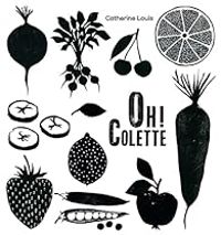 Couverture du livre Oh ! Colette - Catherine Louis