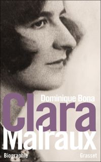 Couverture du livre Clara Malraux - Dominique Bona