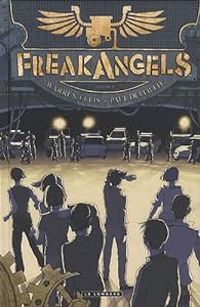 Warren Ellis - Paul Duffield - Freak Angels