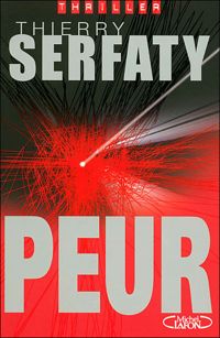 Thierry Serfaty - Peur