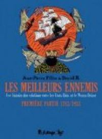 David B. - Jean-pierre Filiu - Les meilleurs ennemis. Une histoire des relations entre les Etats