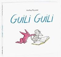 Audrey Poussier - Guili Guili