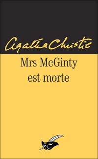 Agatha Christie - Mrs Mac Ginty est morte