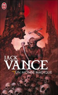 Couverture du livre Un monde magique - Jack Vance