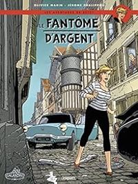 Olivier Marin - Le fantôme d'argent