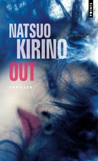 Natsuo Kirino - Out