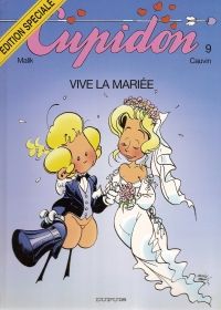 Couverture du livre Vive la mariée - Raoul Cauvin - Malik 