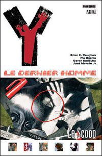 Couverture du livre Y Le Dernier Homme T07 - Brian K Vaughan - Pia Guerra - Goran Sudzuka - Jose Marzan Jr