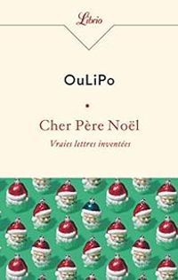  Oulipo - Cher père Noël