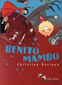 Couverture du livre Benito Mambo - Christian Durieux