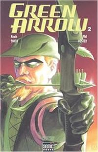 Kevin Smith - Green Arrow