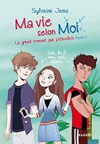 Couverture du livre Le grand moment que j'attendais (2/2) - Sylvaine Jaoui