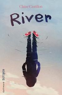 Claire Castillon - River