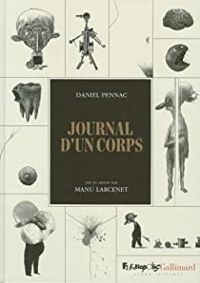 Manu Larcenet - Daniel Pennac - Journal d'un corps (Bande dessinée)