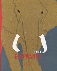 Couverture du livre Éléphants - Sara 