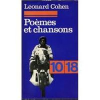 Leonard Cohen - POEMES ET CHANSONS T2